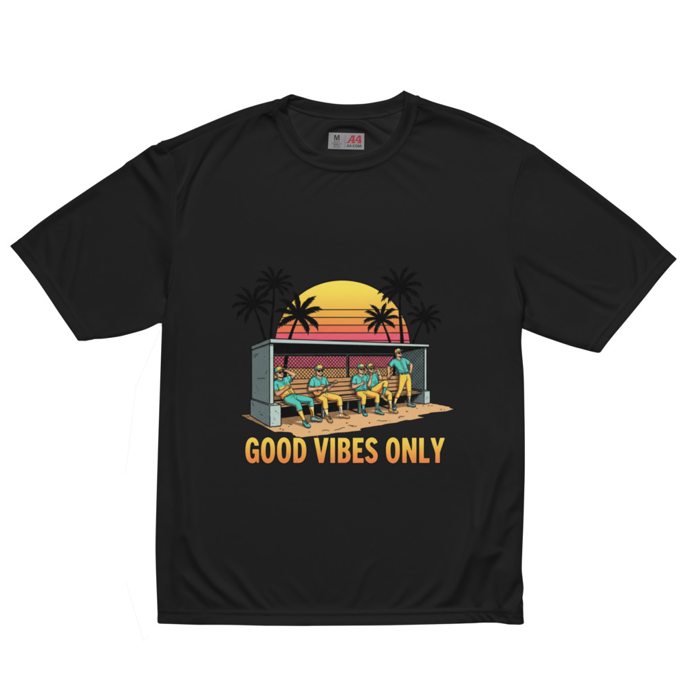 Good Vibes Only Performance Tee